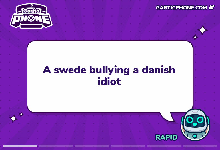 A Swede Bullying a Danish Idiot
