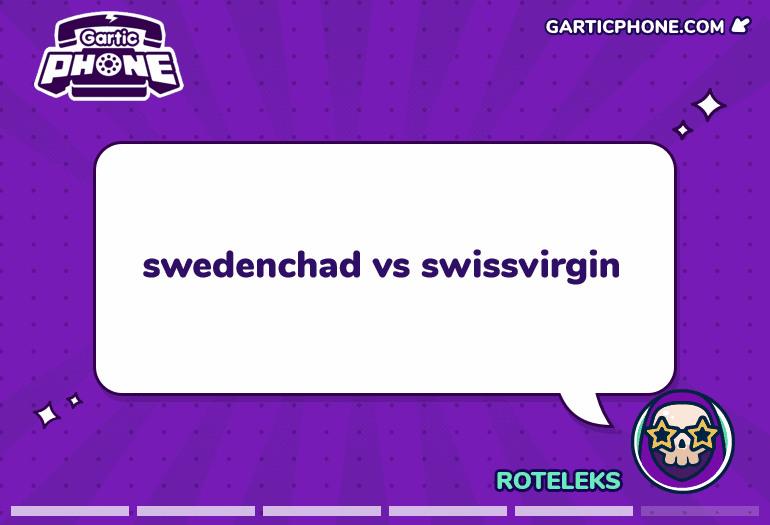 Swedenchad vs Swissvirgin